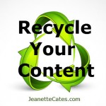 Recycle Your Content